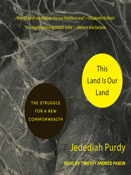 Title details for This Land Is Our Land by Jedediah Purdy - Available